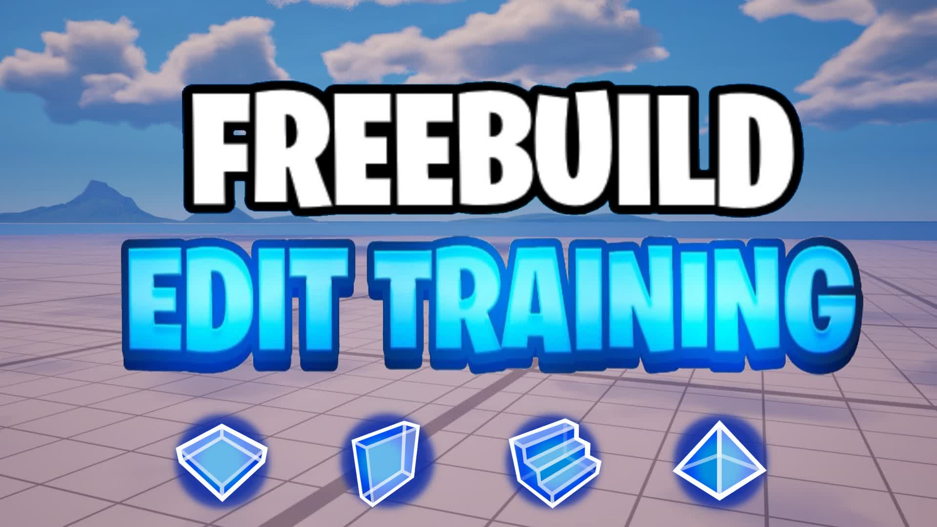 FREEBUILD MAP EDIT TRAINING🛠️📝