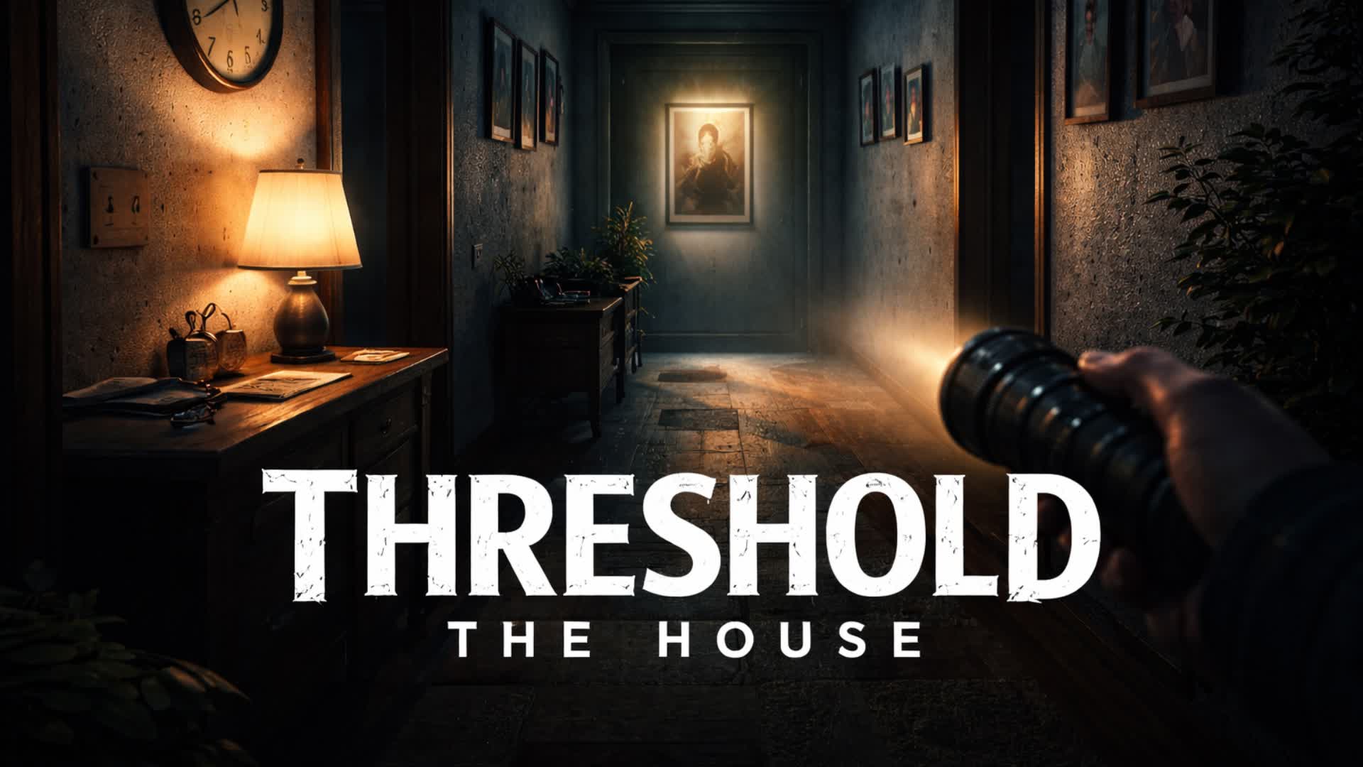 Threshold: The House