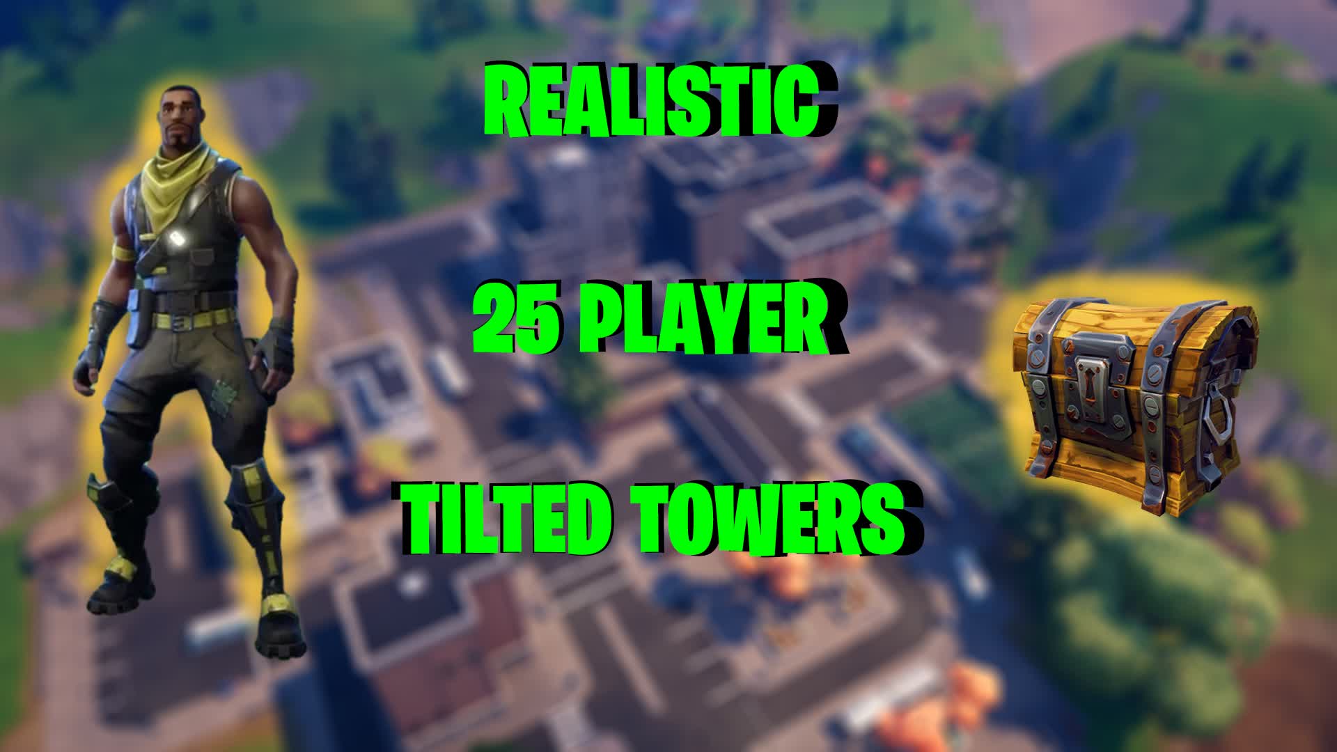 Realistic Tilted Towers - 25 Player