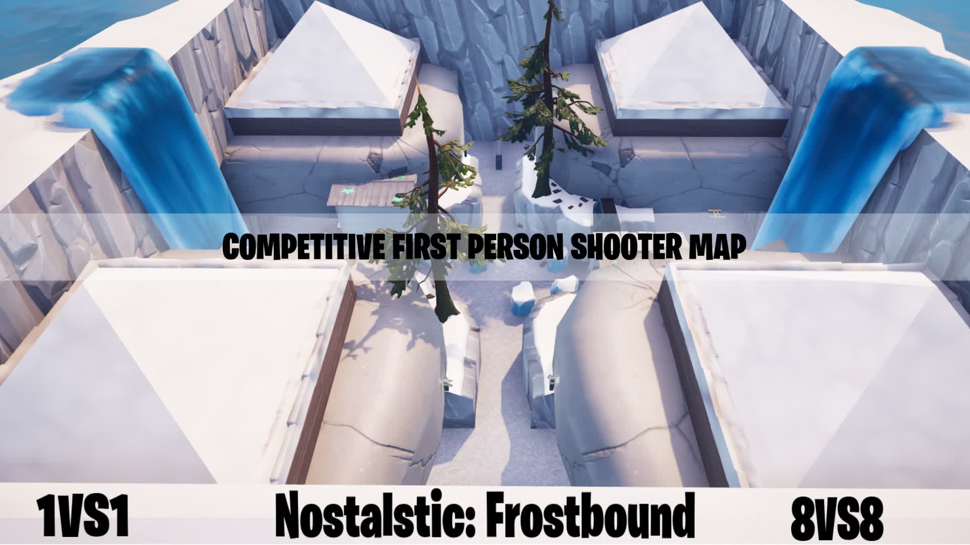Nostalstic: Frostbound - TEAM DEATHMATCH