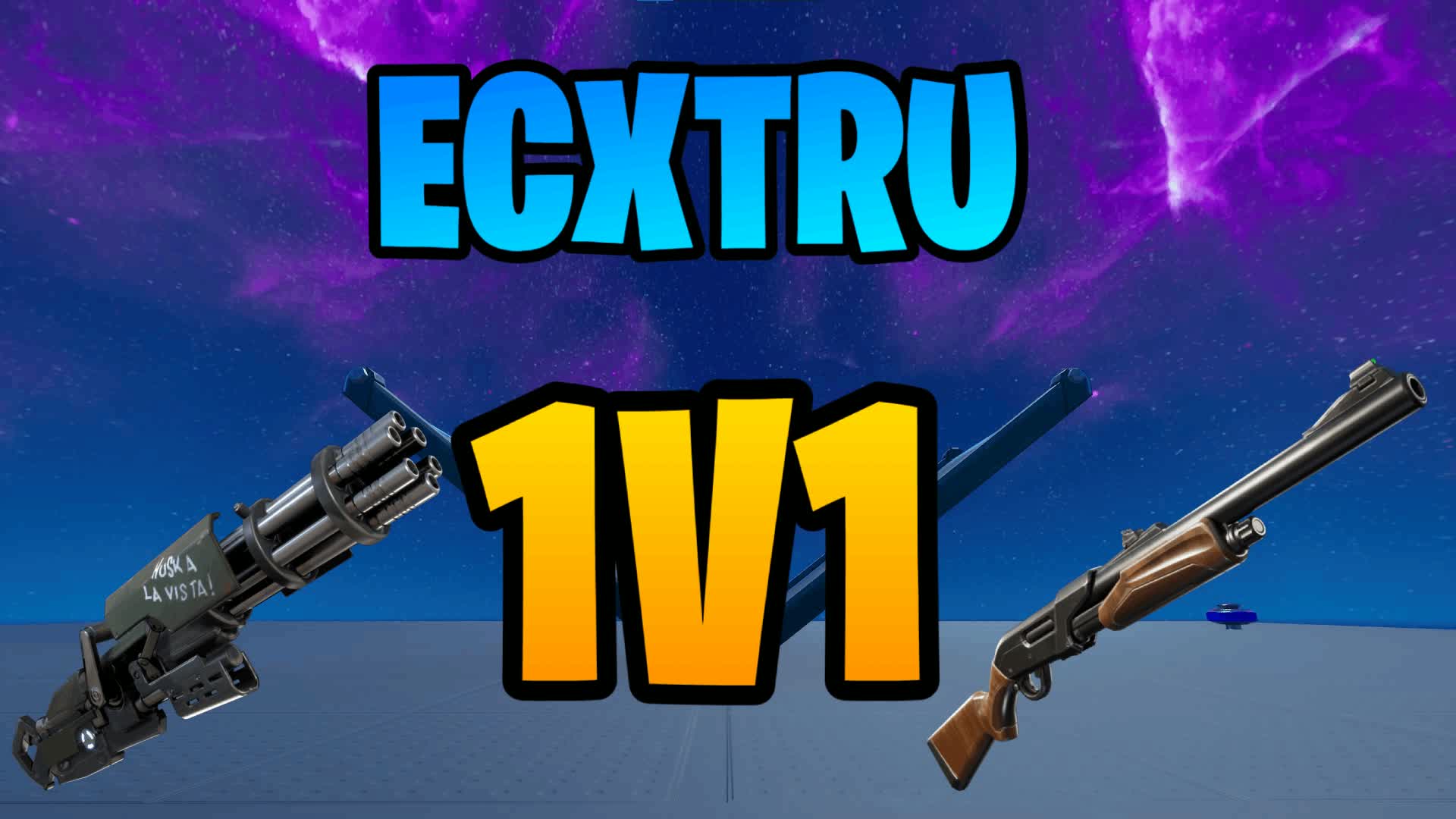 Ecxtru 1V1