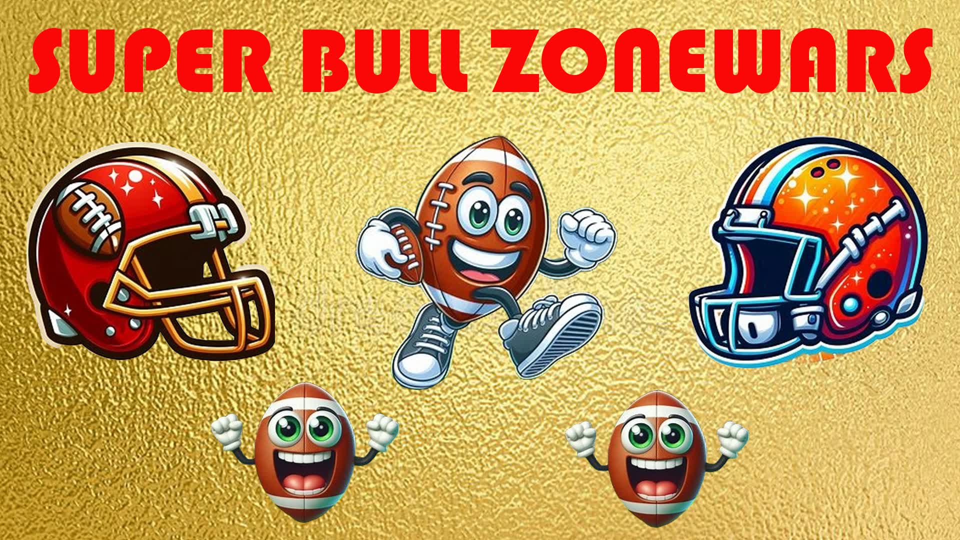 🏈SUPER ZONEWARS🏈