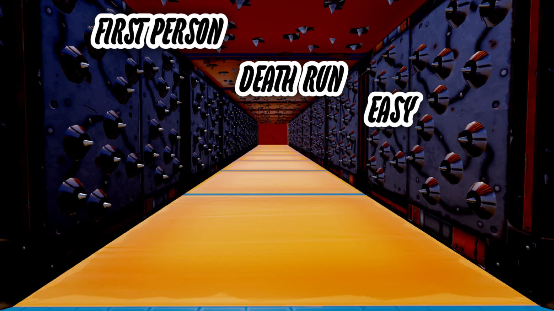 Easy First Person Death Run