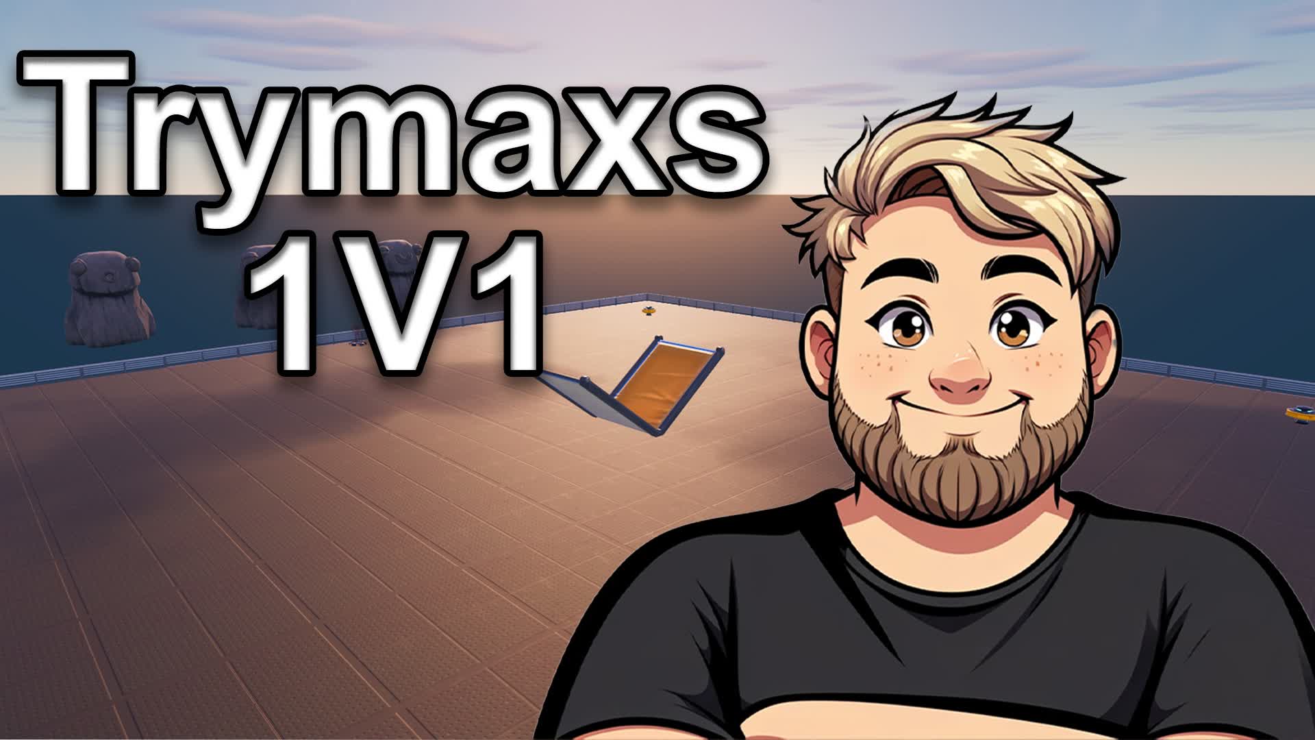 Trymaxs 1v1