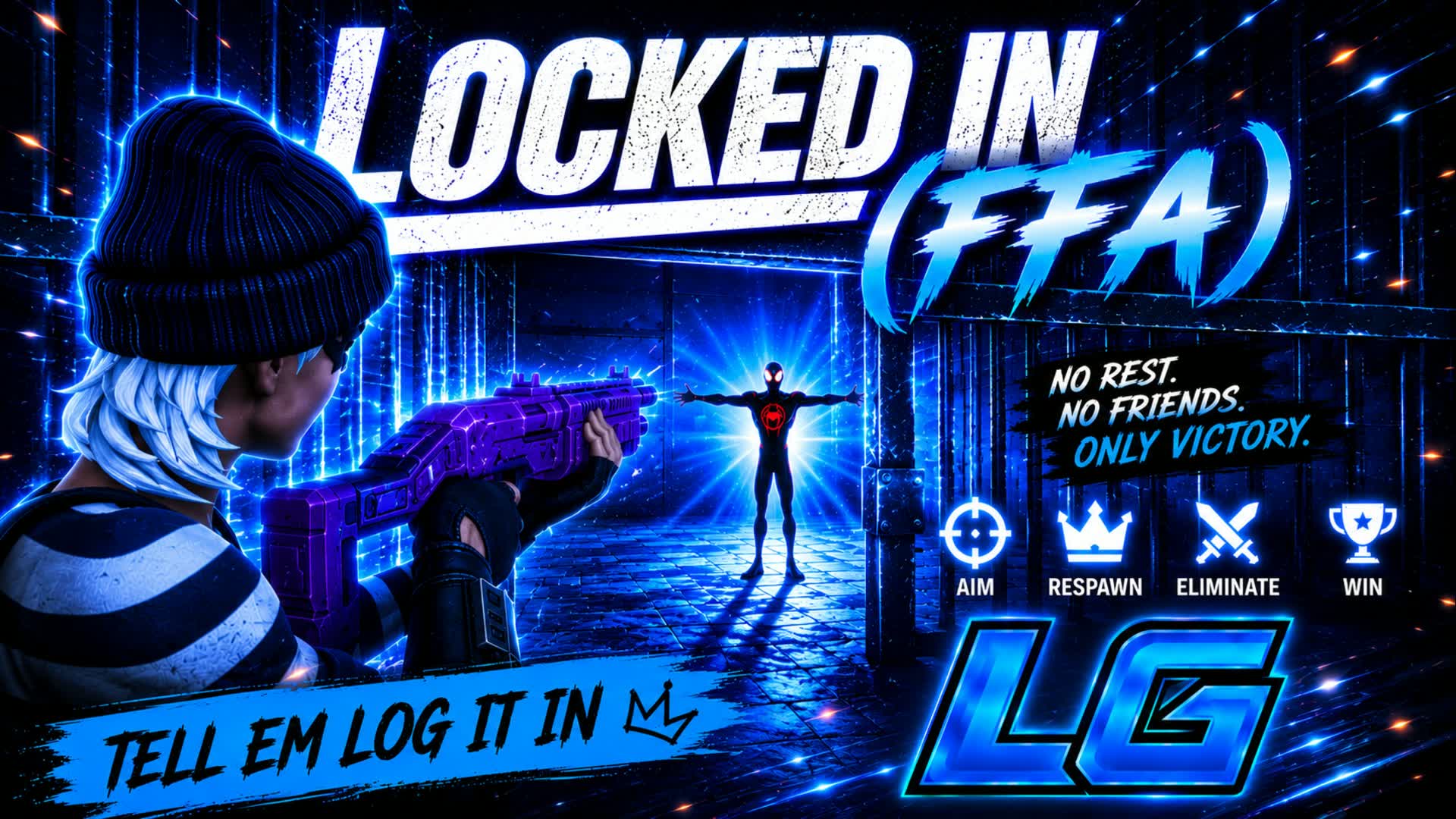 LOCKED IN (FFA)