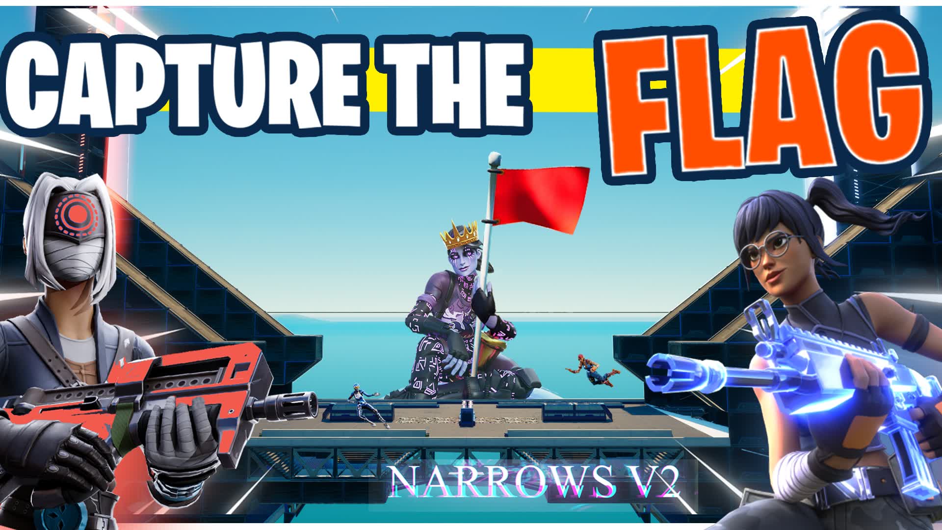 CAPTURA LA BANDERA V2 NARROWS