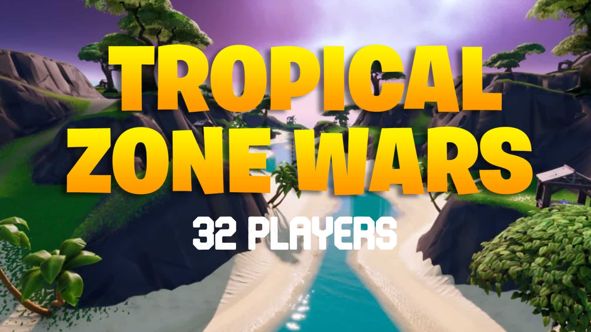 🦩 TROPICAL ZONE WARS (32 PLAYERS)