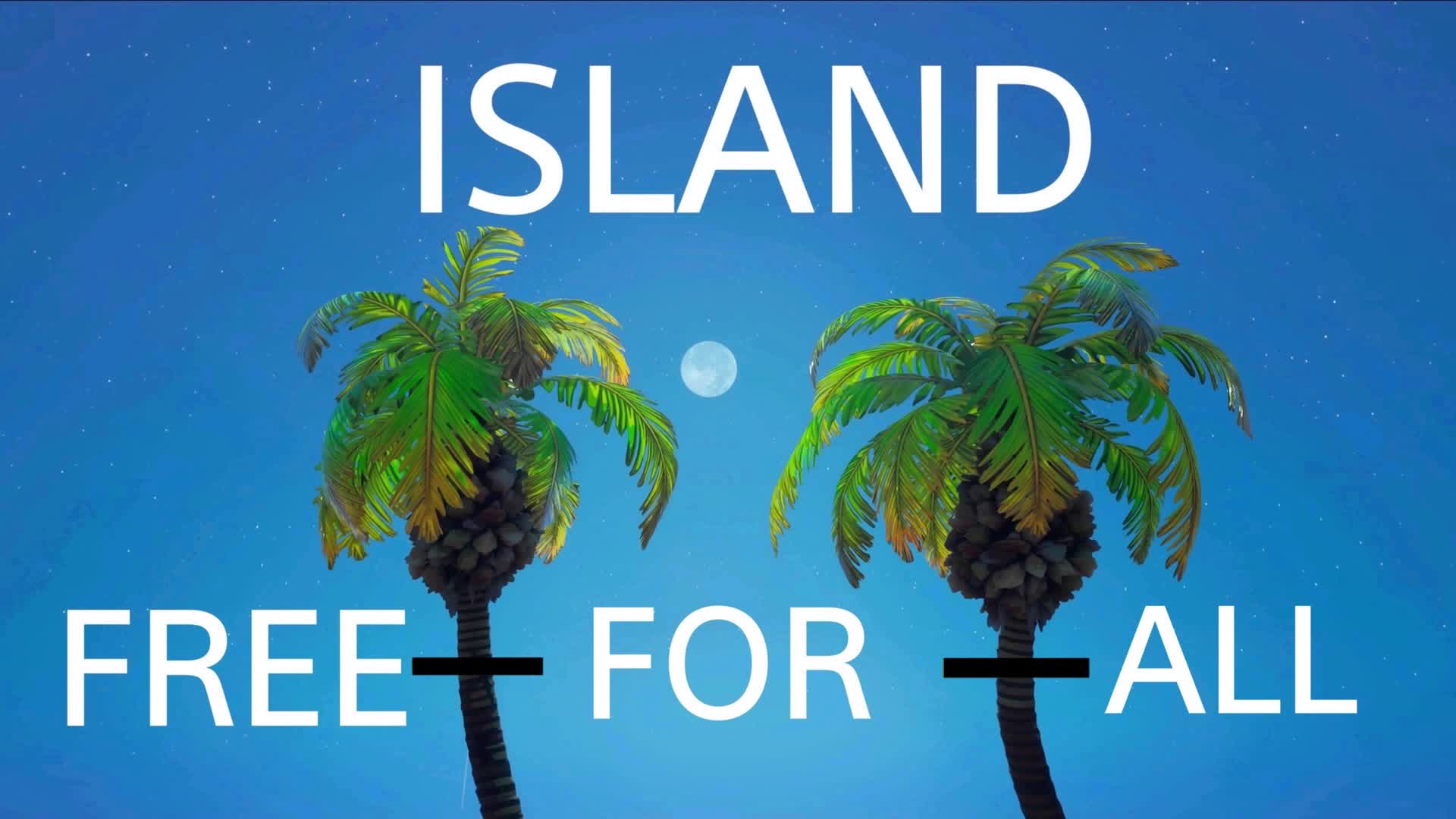 ISLAND - FREE FOR ALL