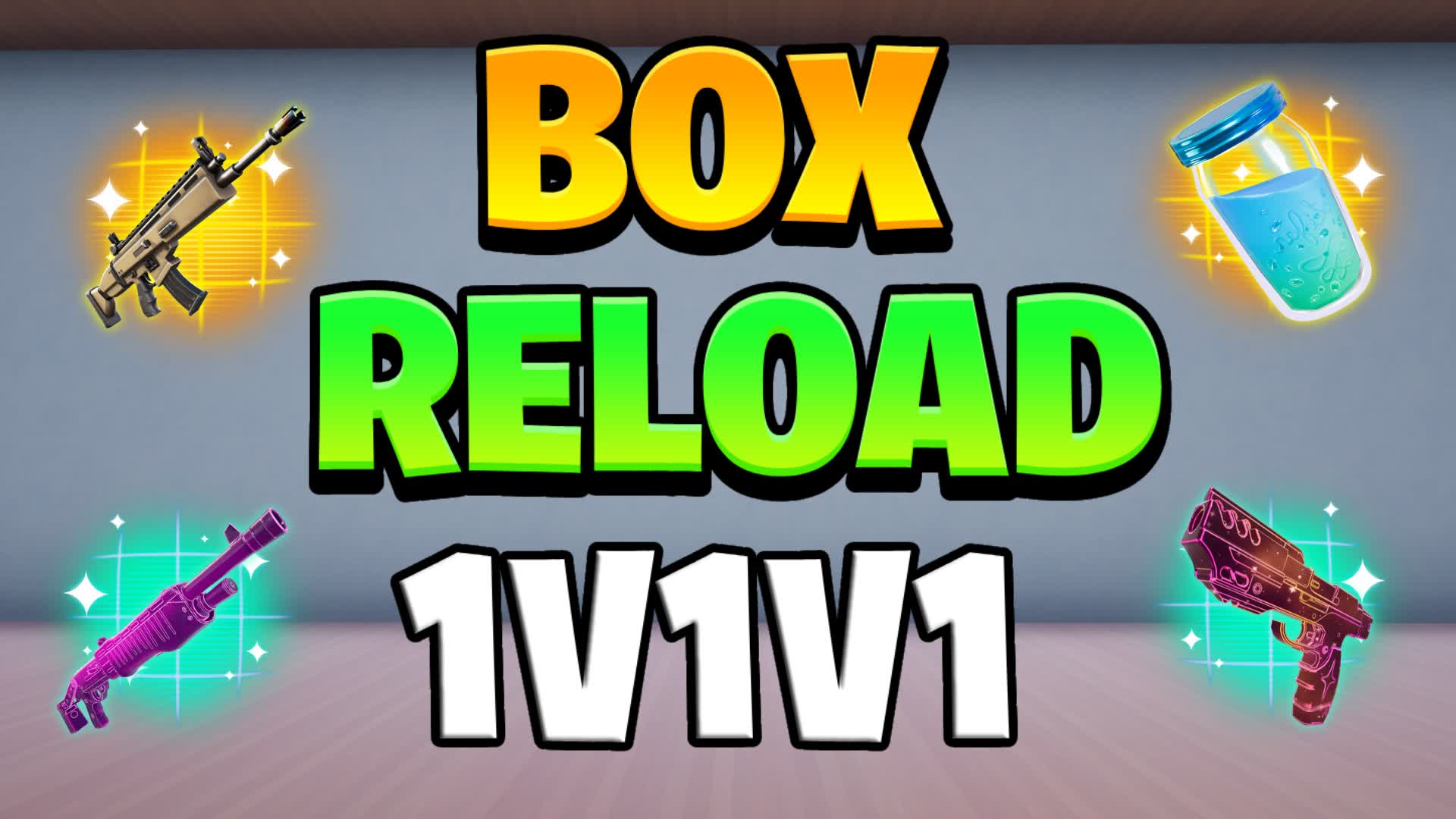 BOX 1V1V1 RELOAD