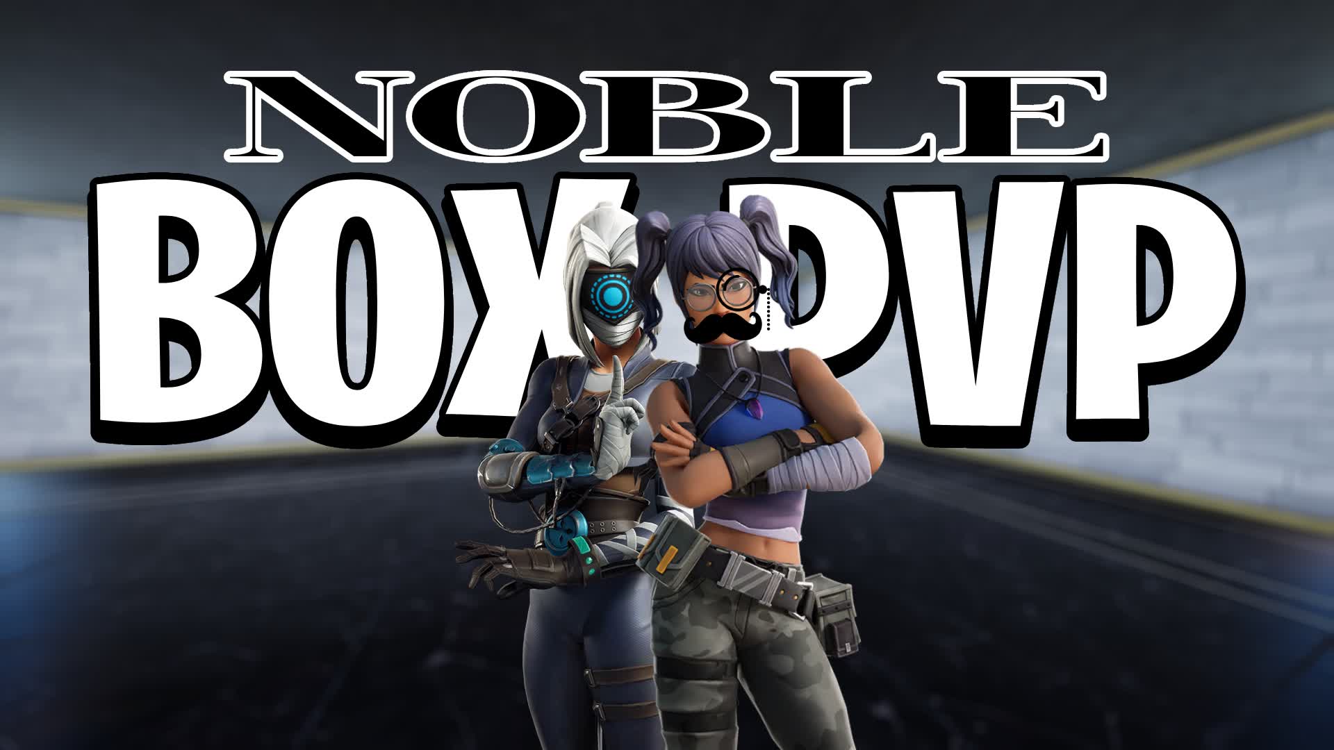 NOBLE BOX PVP