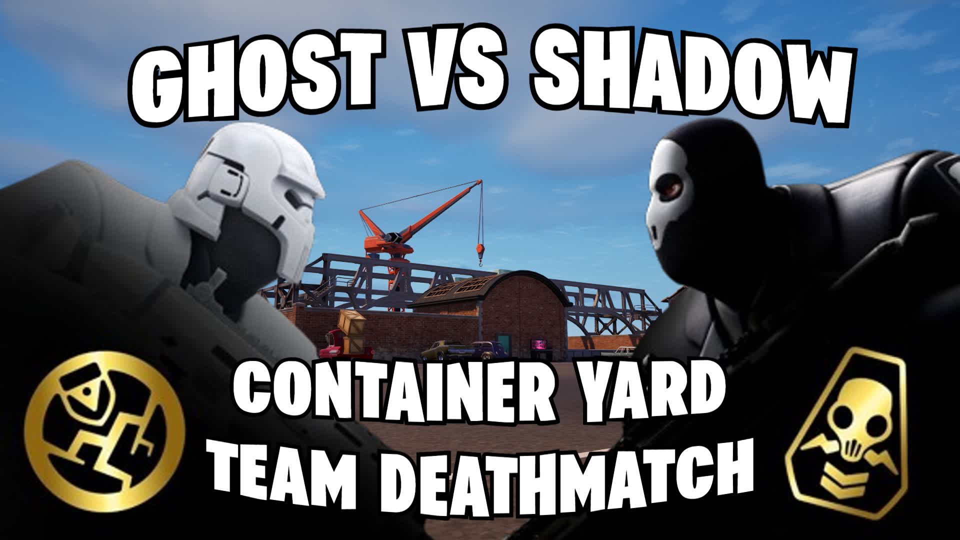 CONTAINER YARD TEAM DEATHMATCH