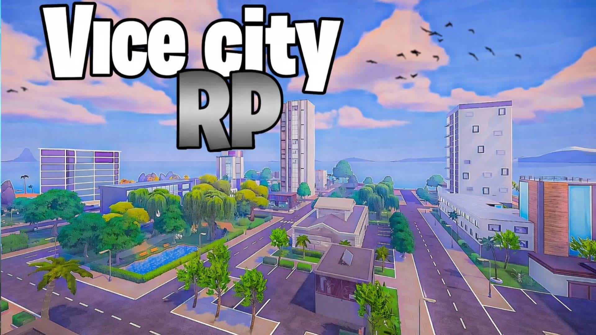 Vice City Rp🌃
