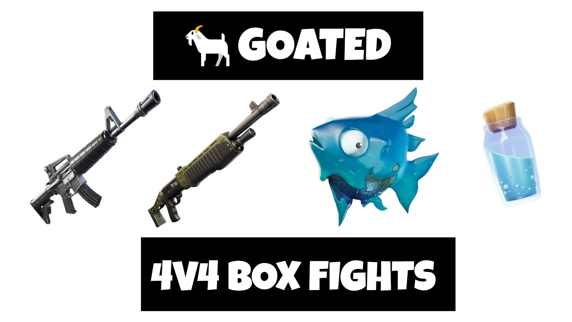Goated Box Fight (4V4) 🐐📦