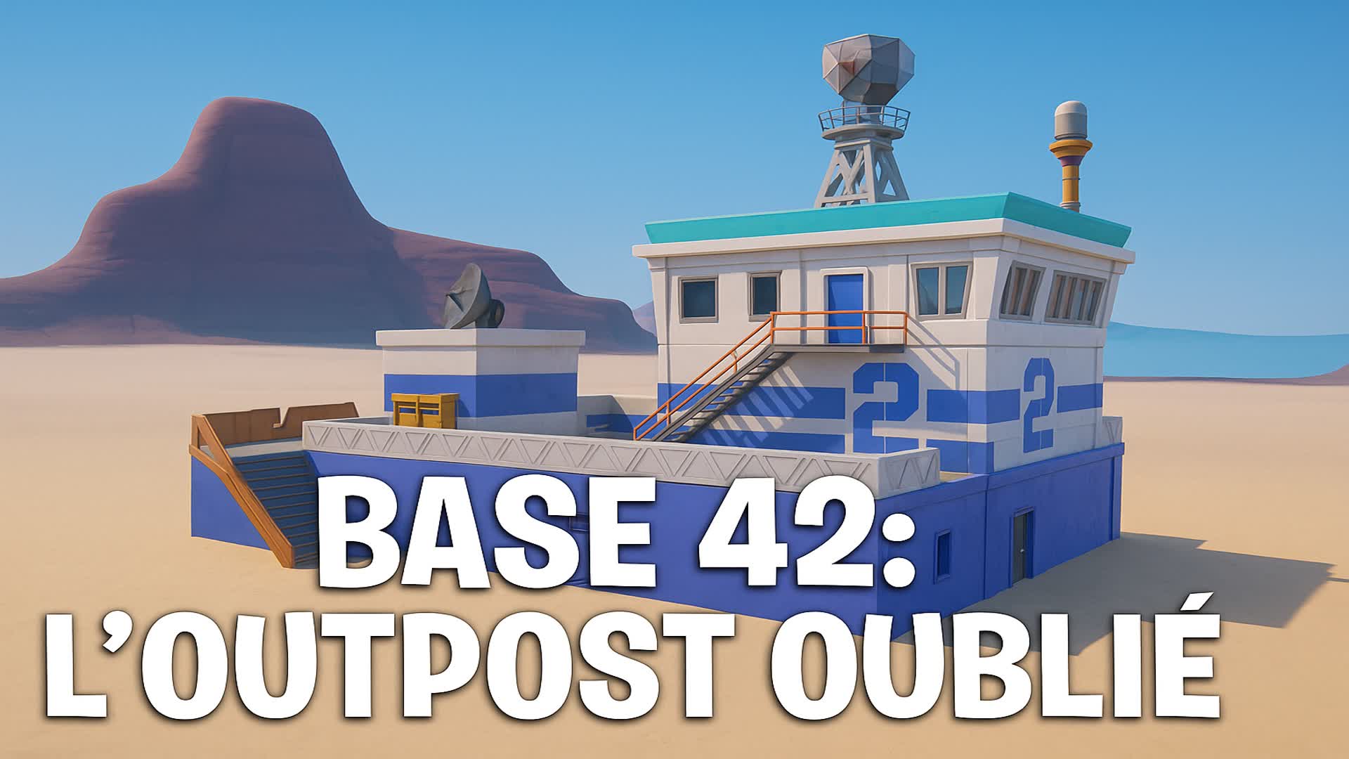 Base 42 : L’Outpost Oublié