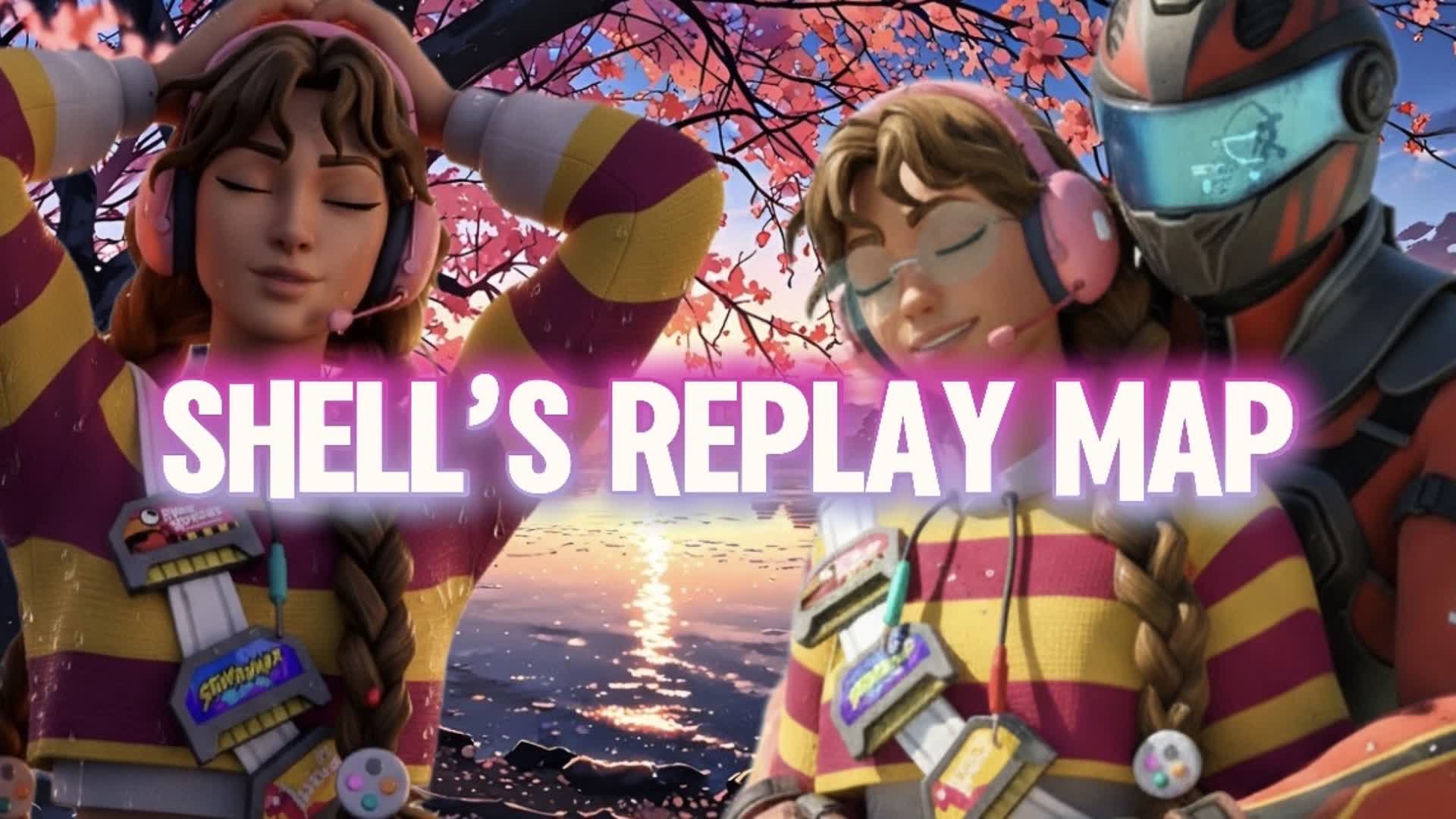 Shell's Replay Map