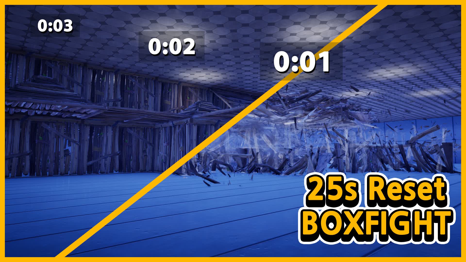 25s Reset Boxfight