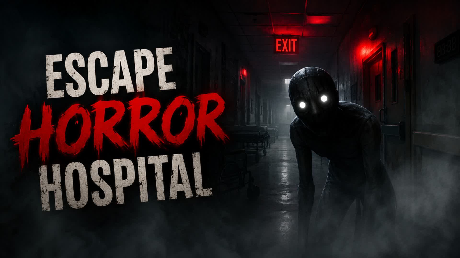 ESCAPE TO THE HOSPITAL [HORROR]