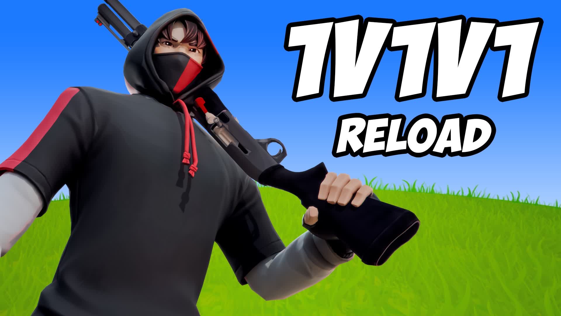 RELOAD 1V1V1 INFINIT