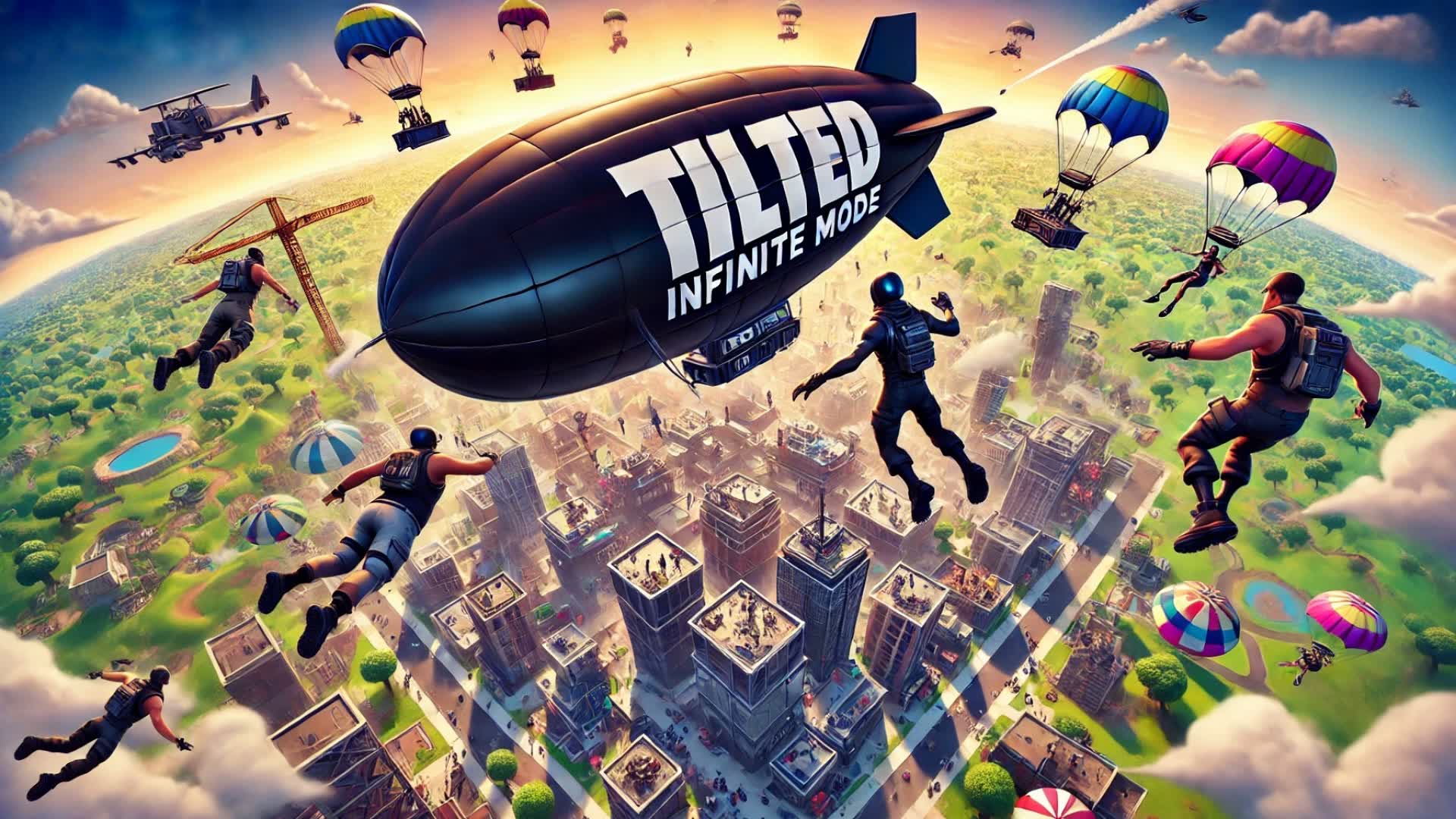 🔫TILTED: INFINITE MODE🔫