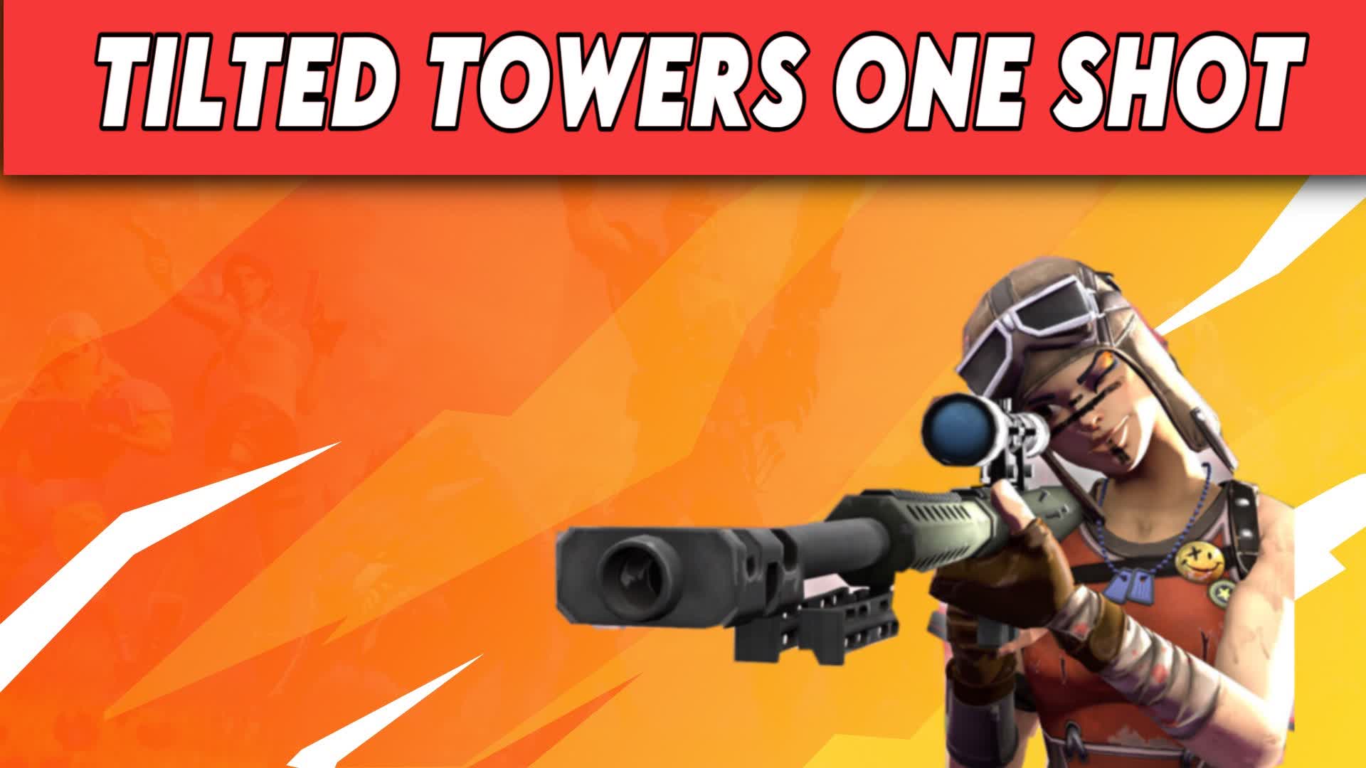 Tilted Towers One Shot