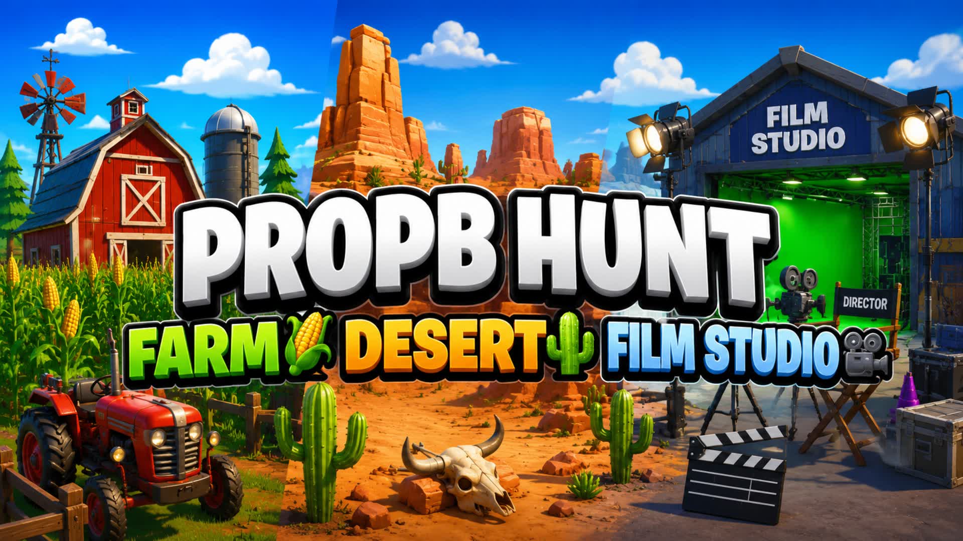 PROB HUNT🌽FARM🏜️DESERT🎬FILM STUDIO