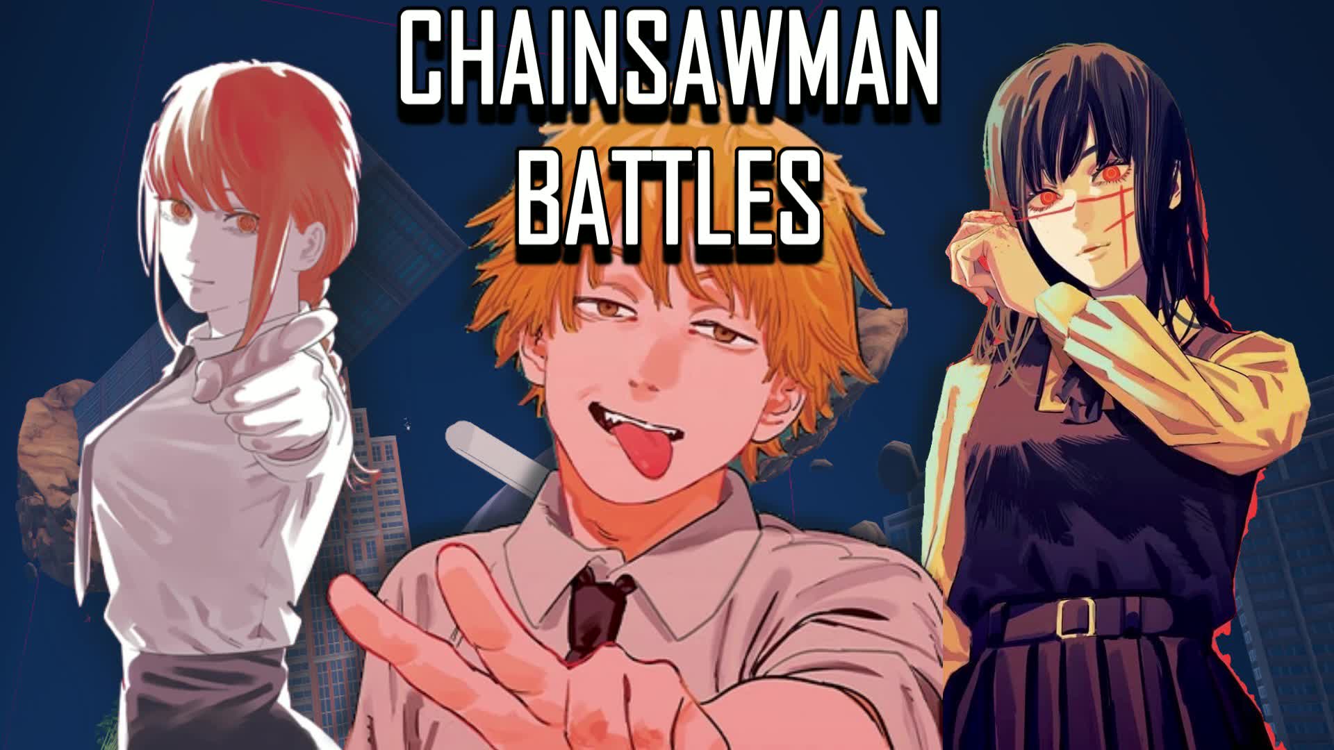 ChainsawMan Battles