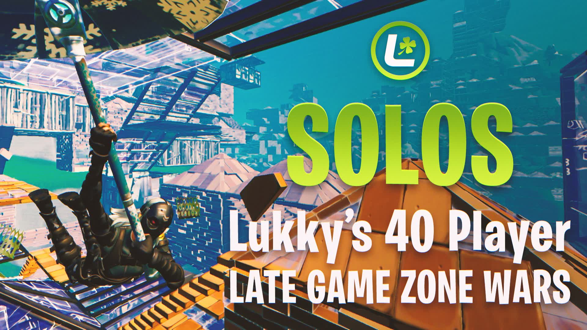 Lukky's Solo Late Game
