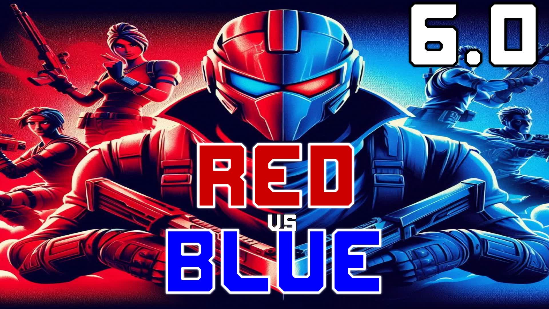 RED VS BLUE 6.0 🔴🔵