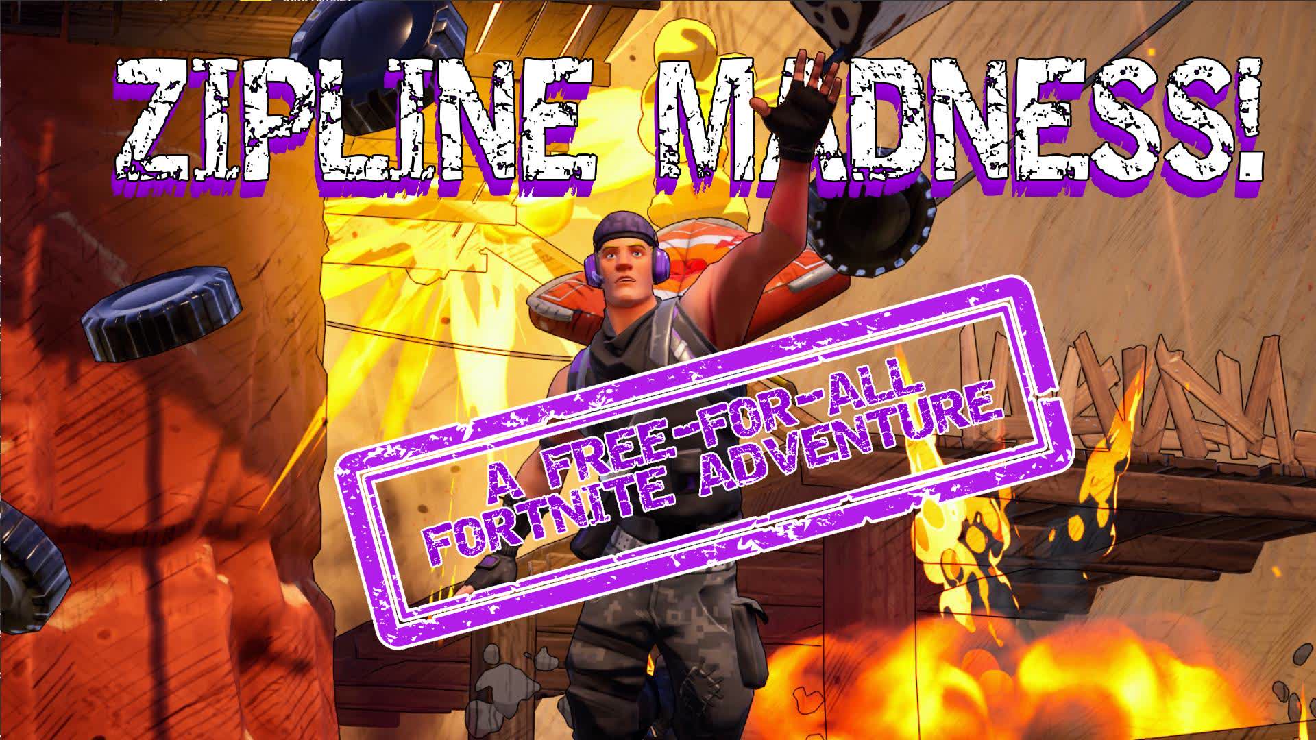 ZIPLINE MADNESS!!!