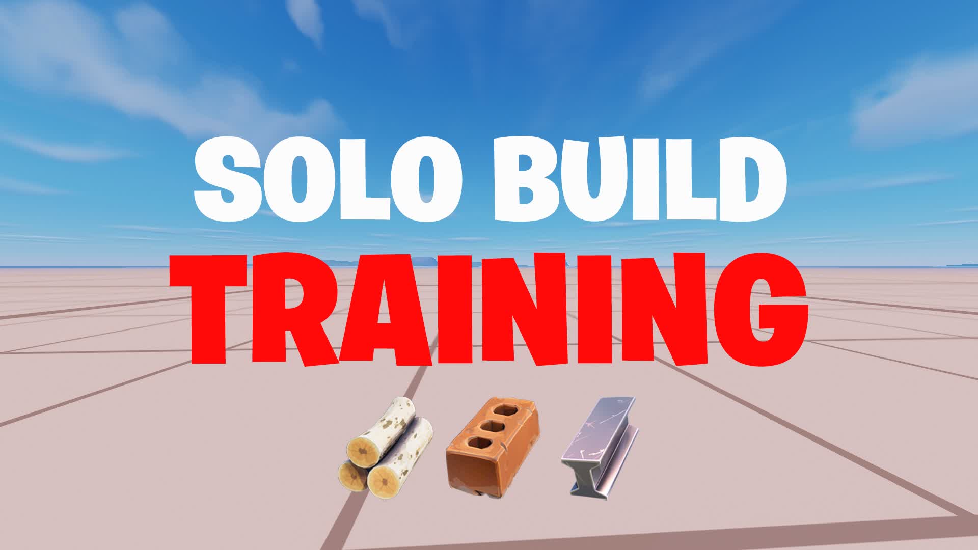 SOLO BUILD TRAINING