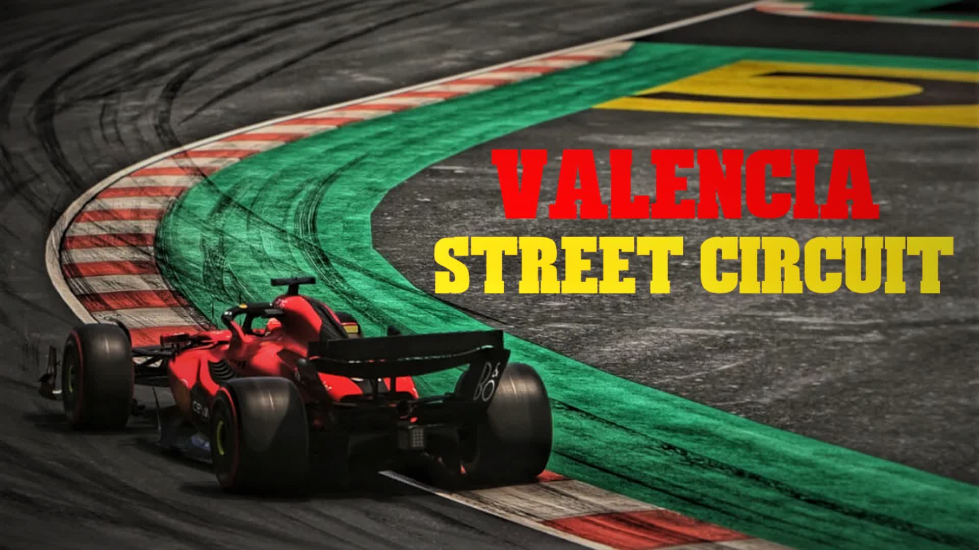 🇪🇸 F1 Valencia Race Track 🇪🇸