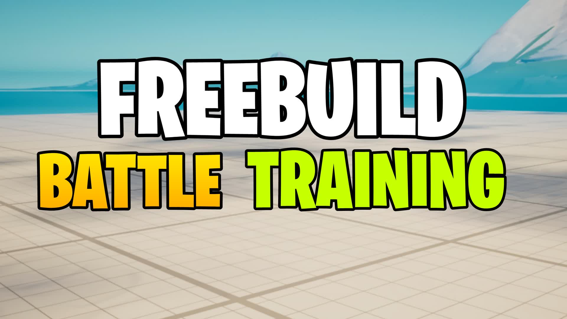 📝 FREEBUILD BATTLE TRAINING DRIVE