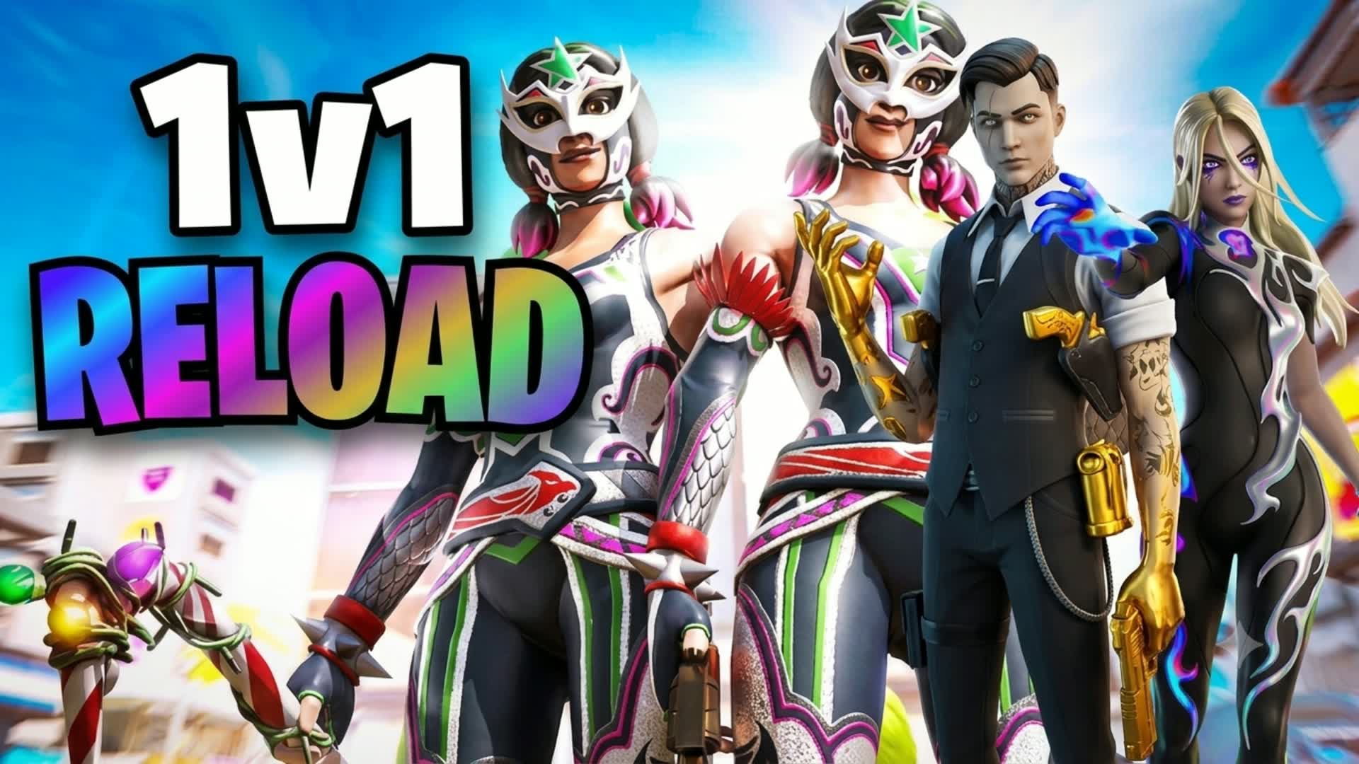 1V1V1 RELOAD 1V1 1V1 1V1