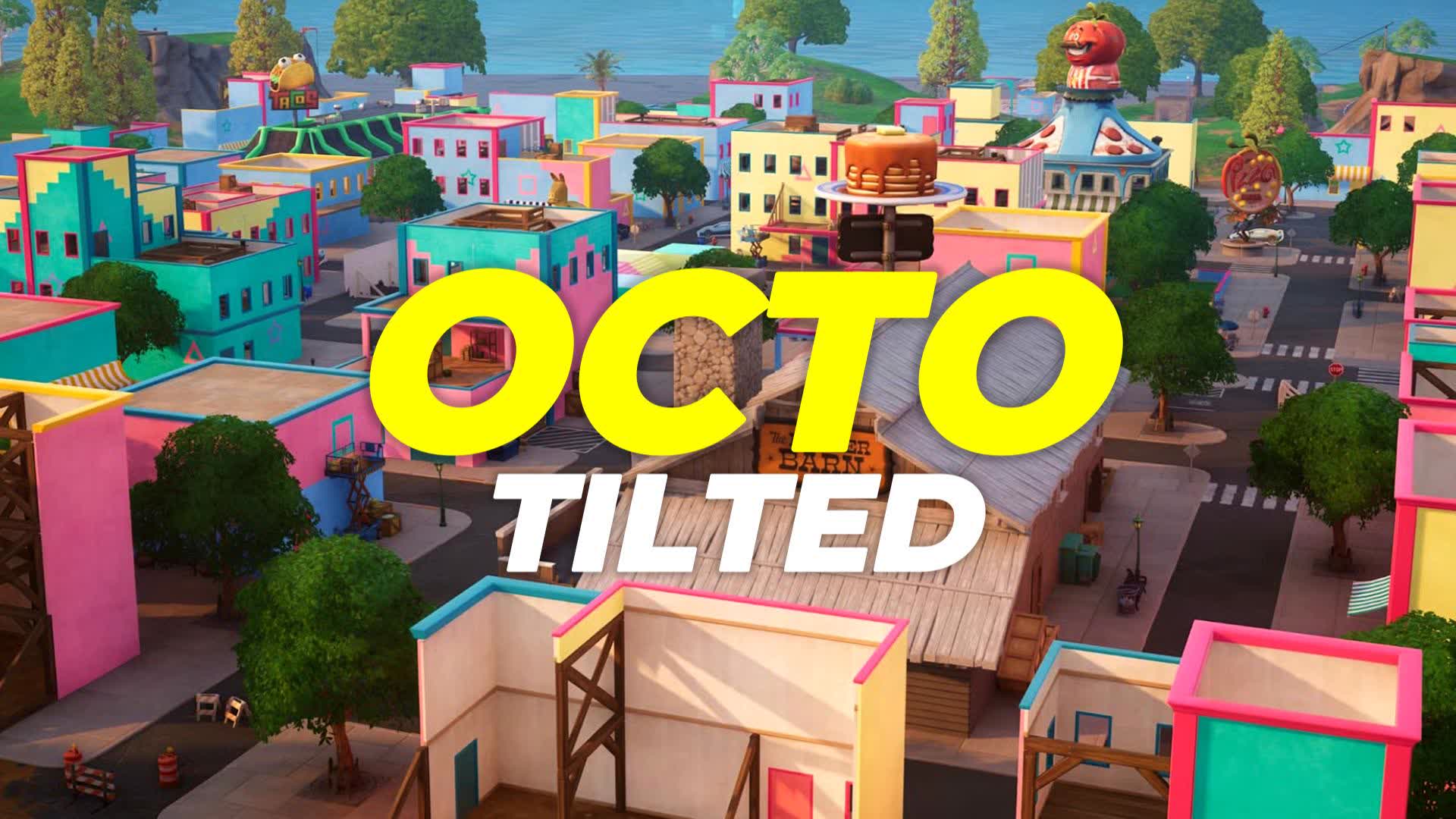 OCTO TILTED ZONE WARS