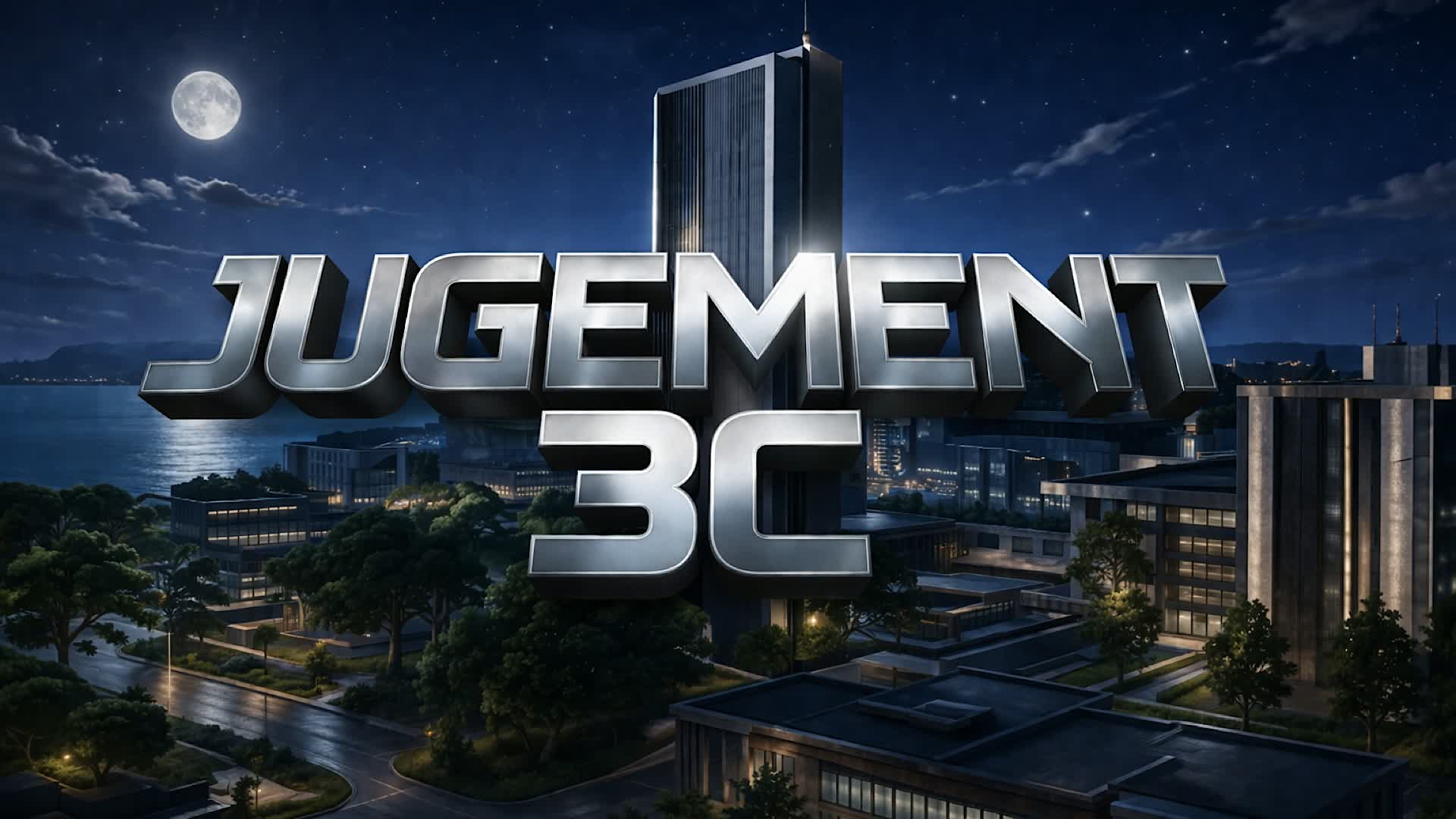 🔥 JUGEMENT 3C 🔥