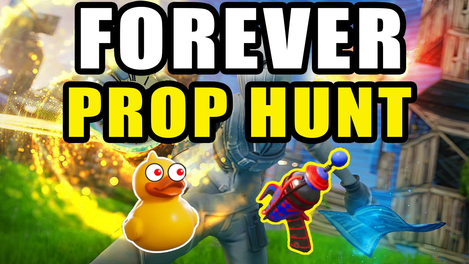 Forever Prop Hunt