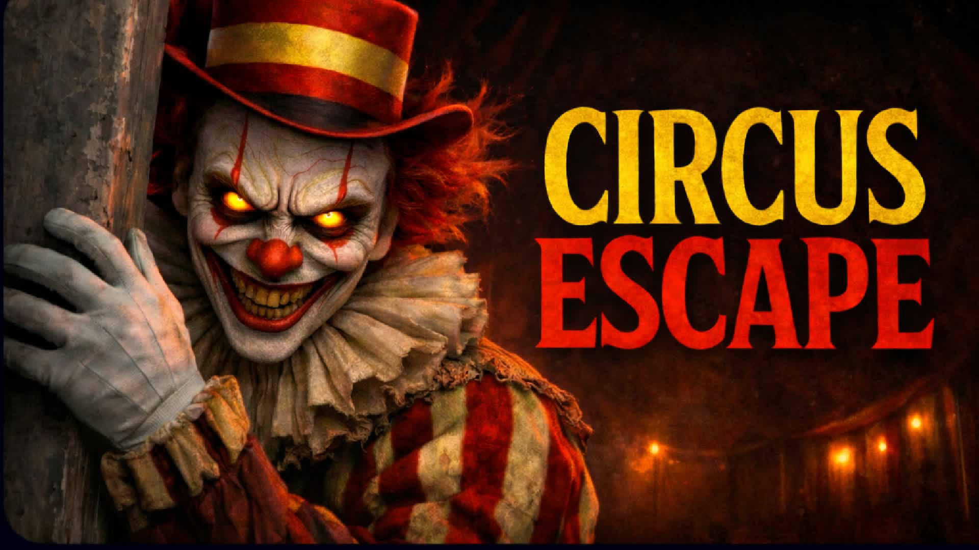 Scary Clown Circus Escape [HORROR]