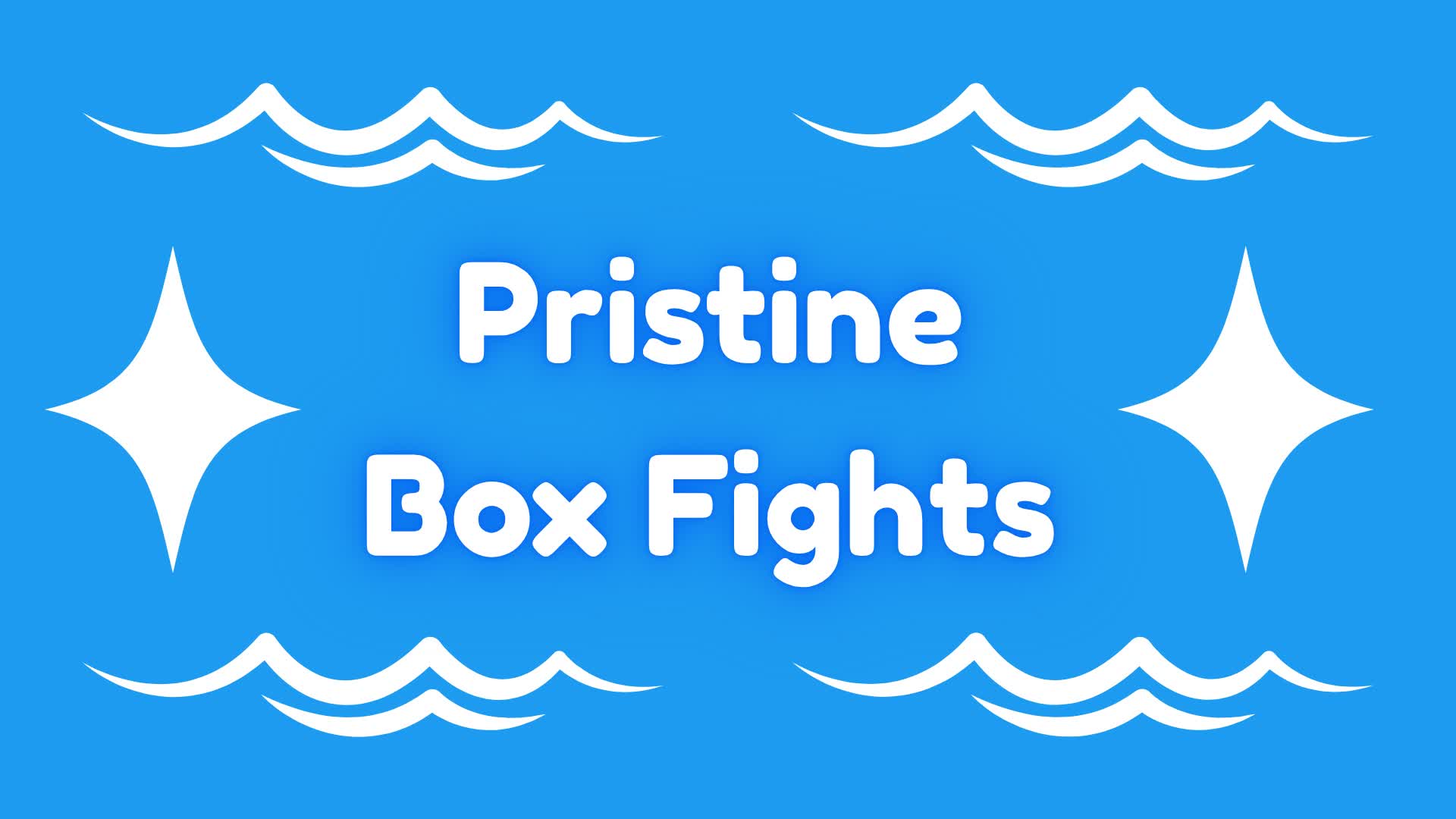 Pristine Box Fights
