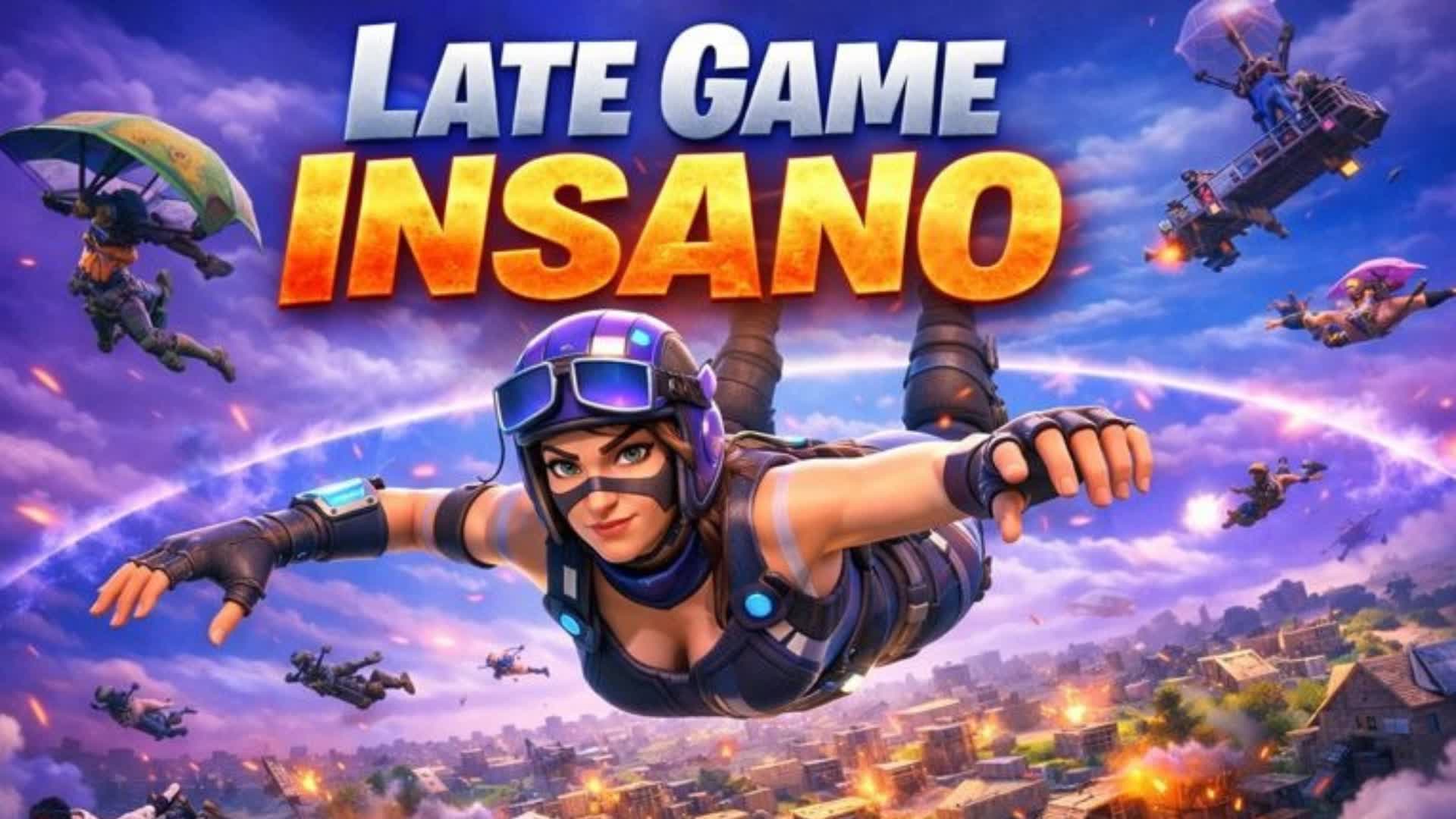 LateGame INSANE