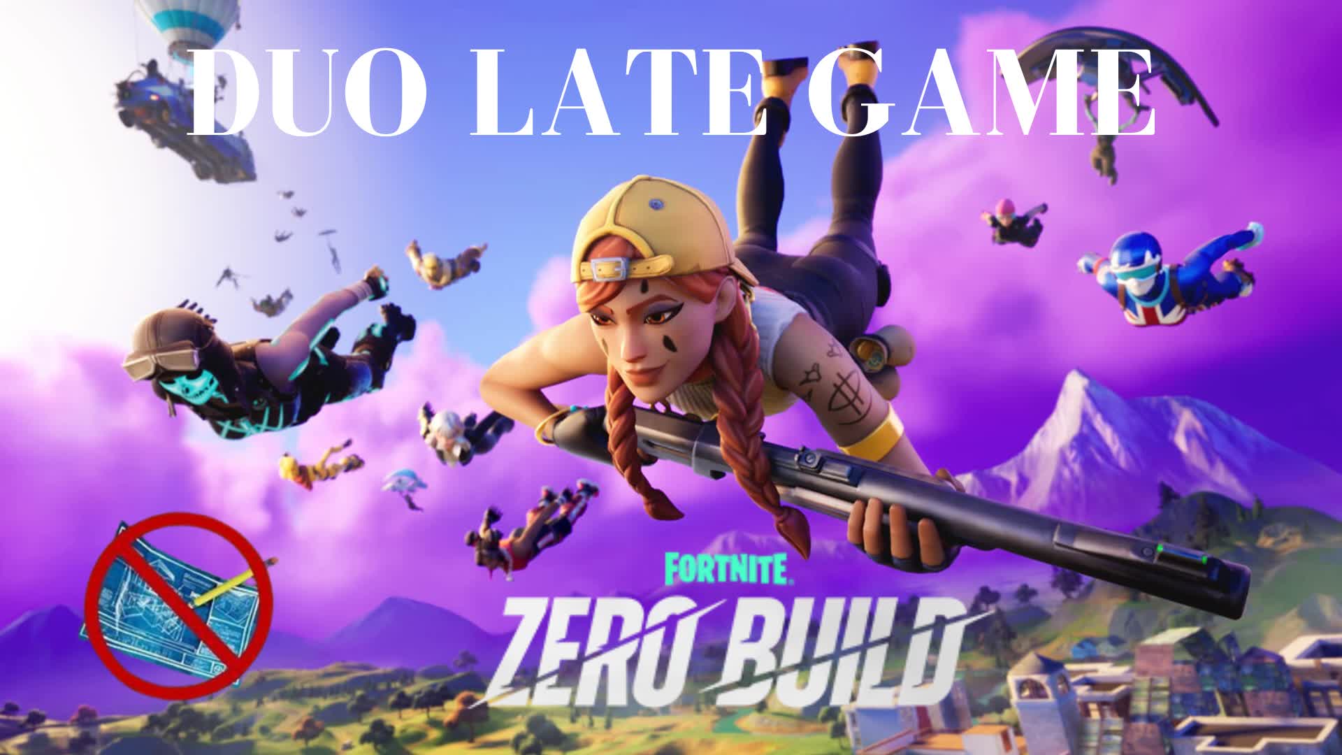 LATE GAME DUO NO BUILD