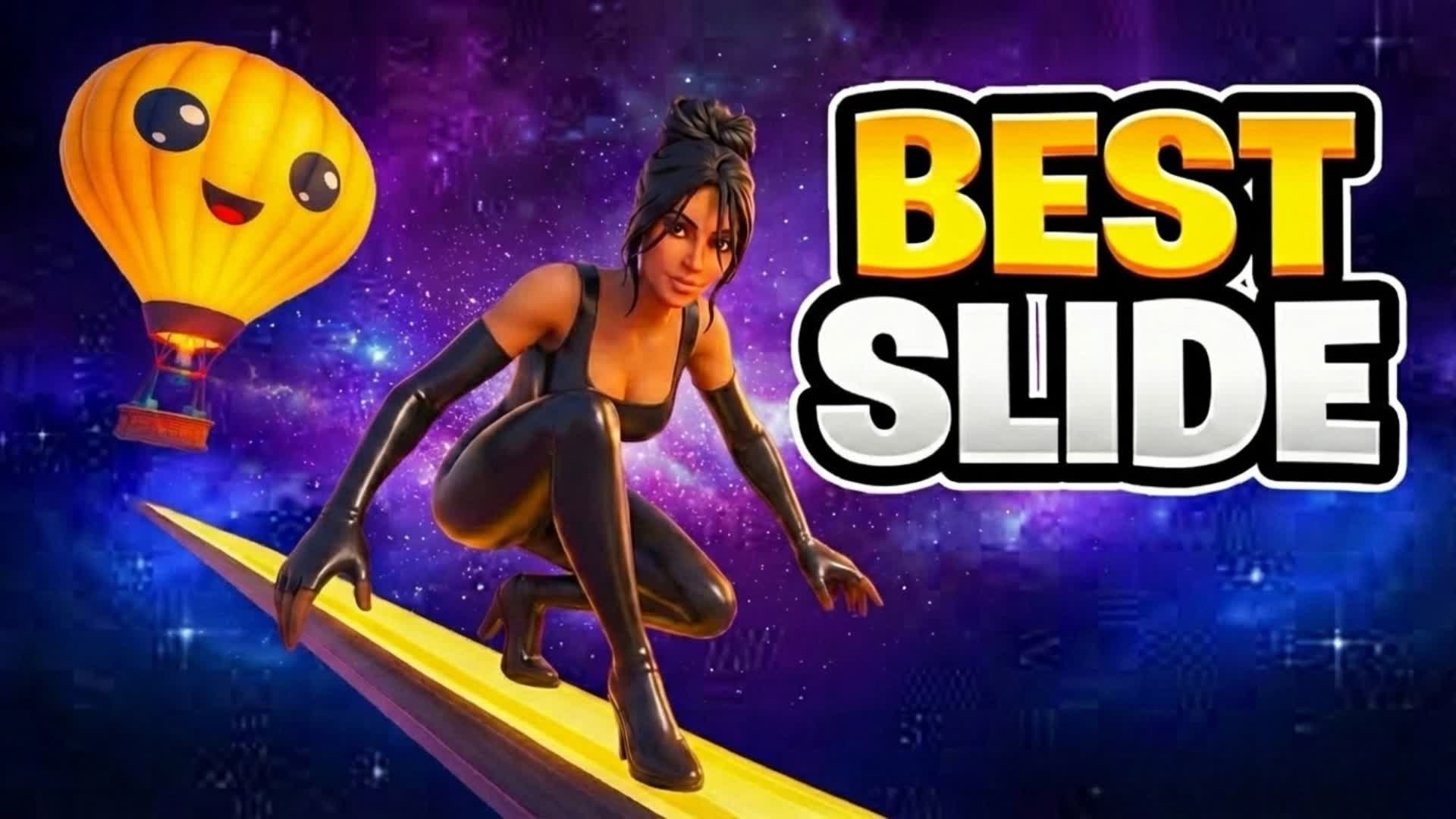THE FAST SLIDE