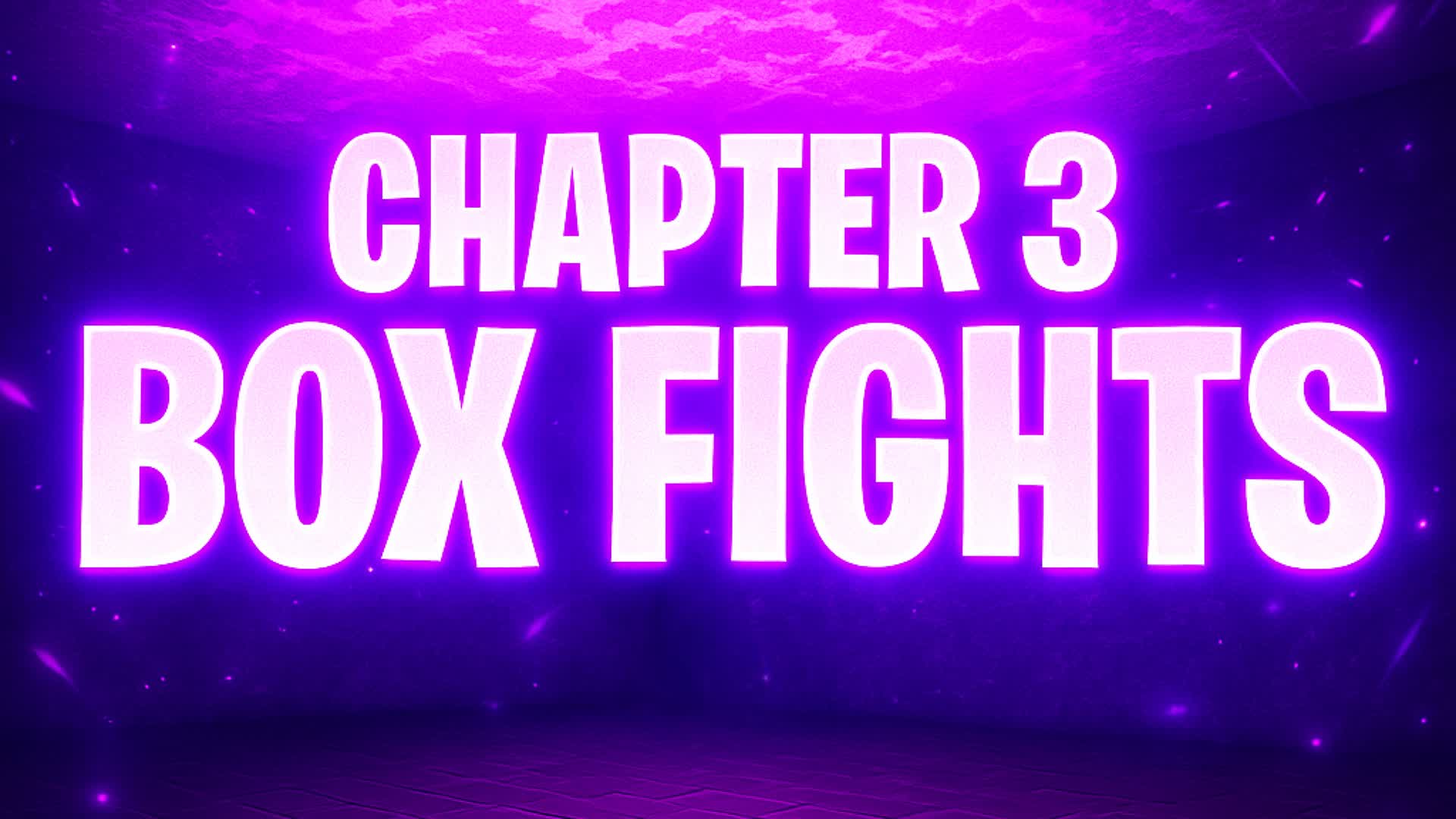 Chapter 3🌃BOX PVP💠