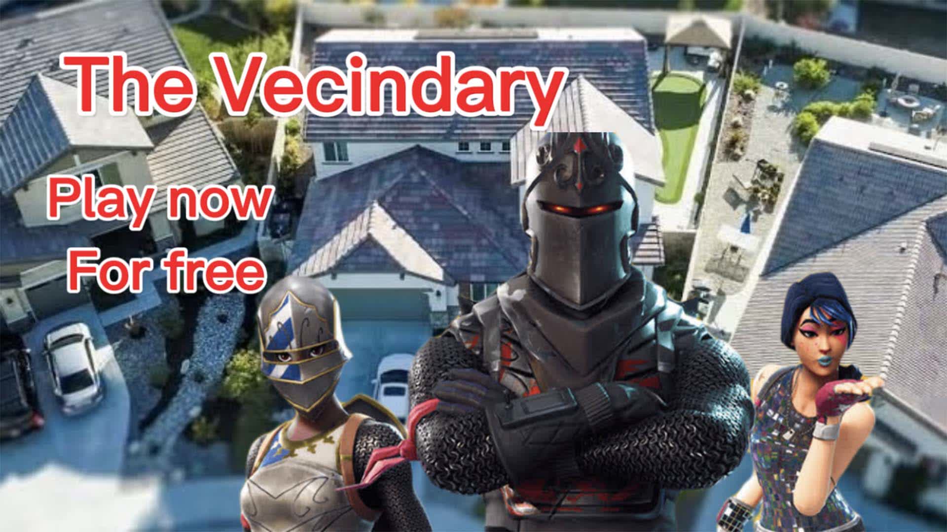 The Vecindary