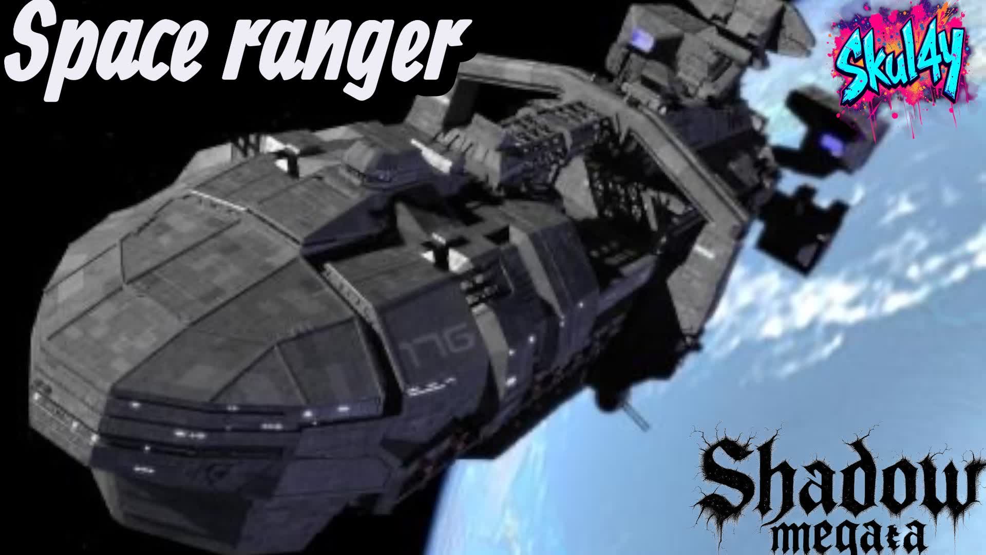 SPACE RANGER