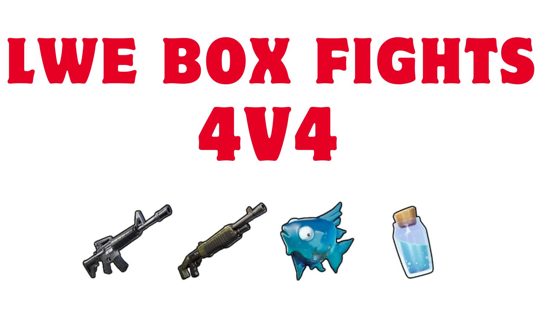 LWE BOX FIGHT (4v4) 📦