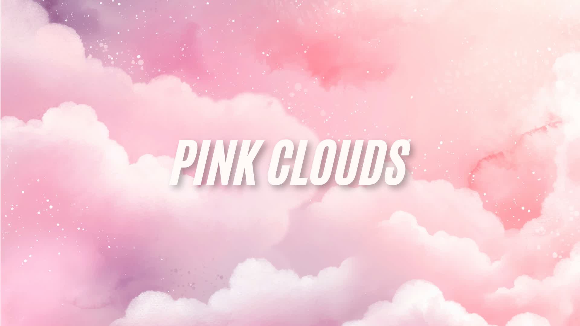 Pink Clouds