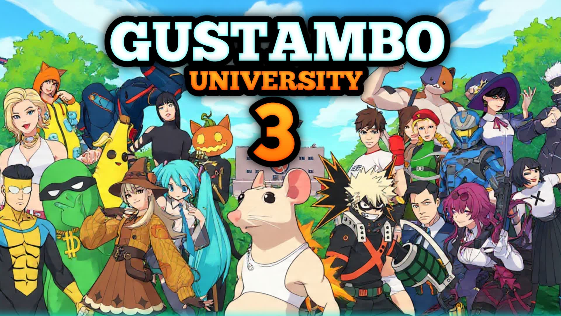 GUSTAMBO UNIVERSITY 3 🐀