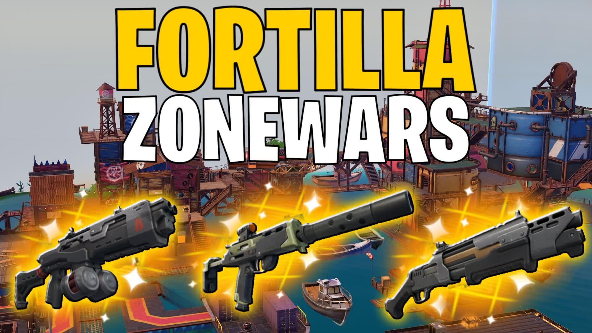 🌀FORTILLA ZONEWARS
