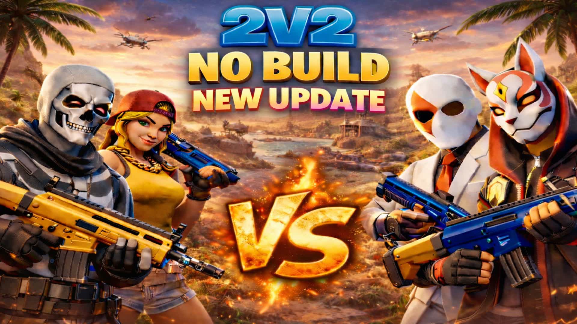 2V2 NO BUILDS