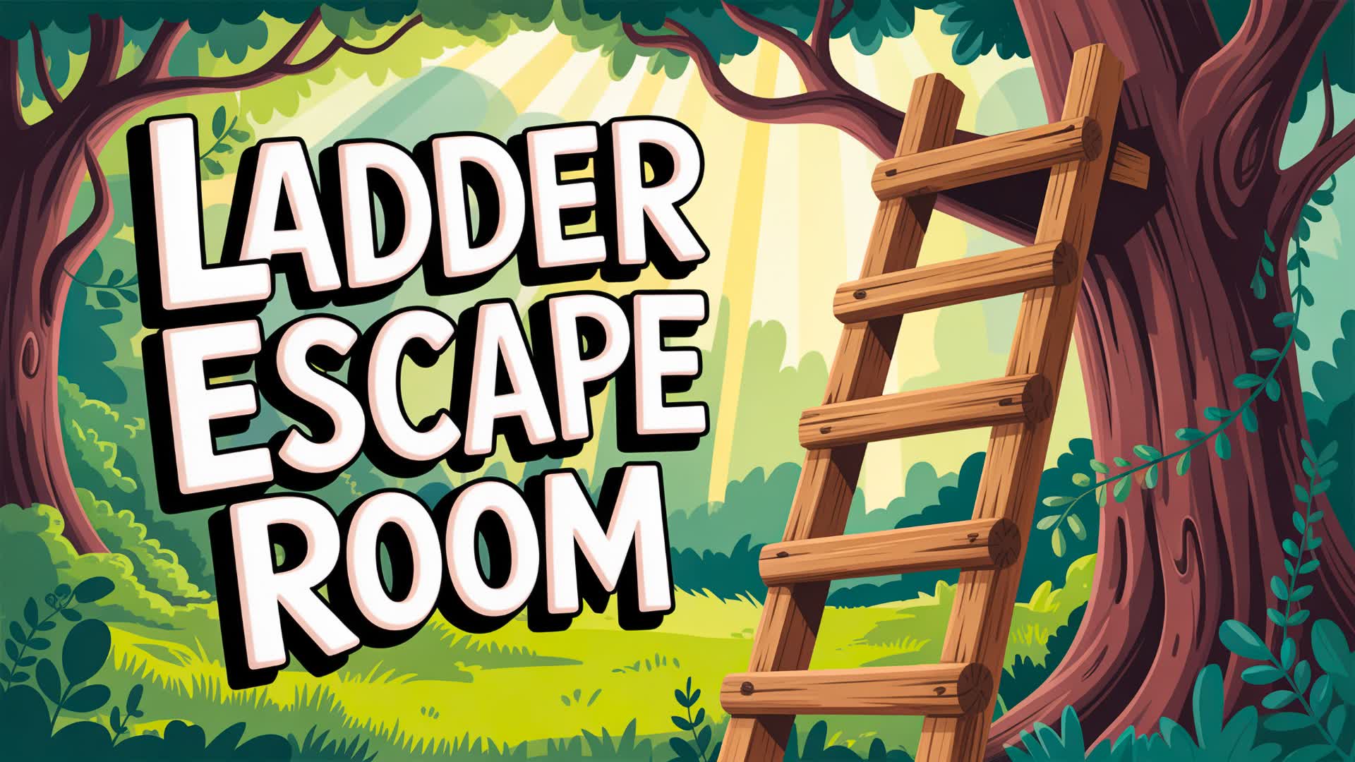 LADDER ESCAPE ROOM